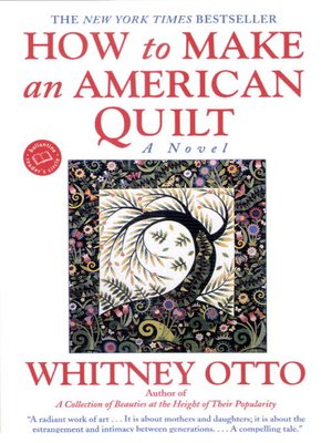 How to Make an American Quilt - ebook